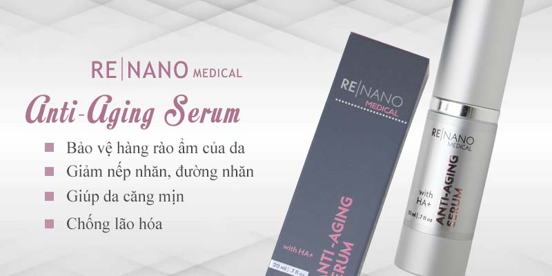 Công dụng của Renano Anti-Aging Serum